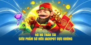 Tìm Hiểu Nổ Hũ Thần Tài Tại JBO: Cơ Hội Trúng Thưởng May Mắn